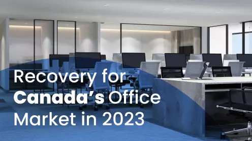 2023: A Year of Recovery for Canada's Office Market