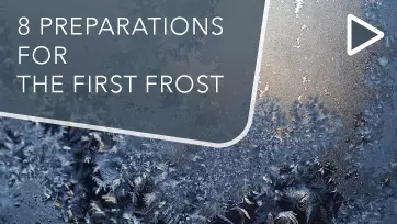 8 Preparations for the First Frost