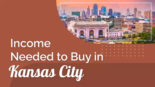 How much should you earn to afford a home in Kansas City?
