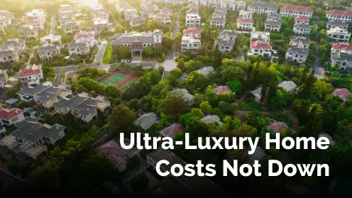 Canada’s ultra-luxury home costs not going down