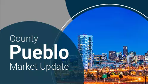 Pueblo County Market Update