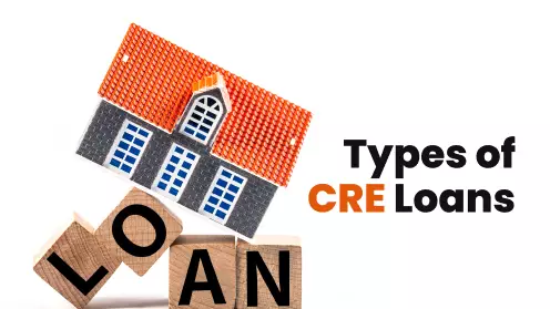 Types Of Commercial Real Estate Loans