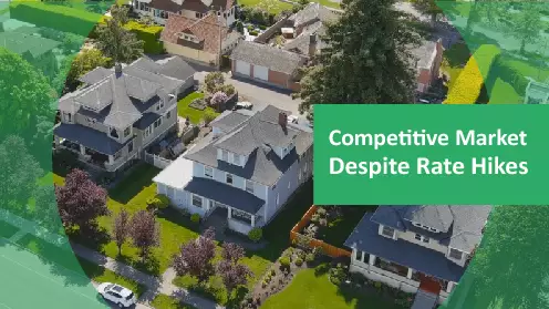 Competitive housing market in America, despite rising rates