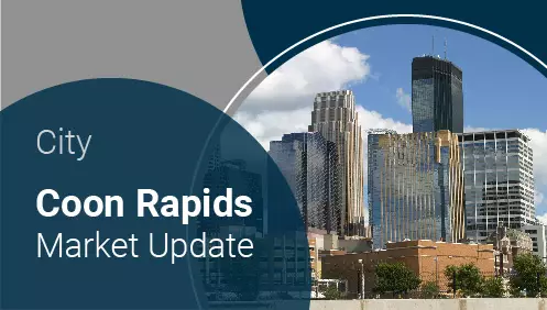 Coon Rapids Market Update