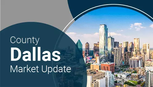 Dallas County Market Update