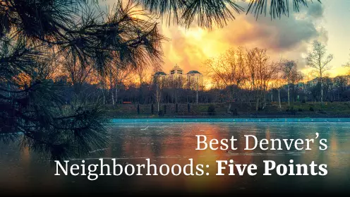 Five Points: among the best neighborhoods in Denver to buy a home