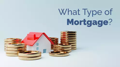 How to determine the best mortgage for you