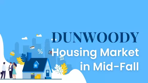 Dunwoody housing market in mid-fall