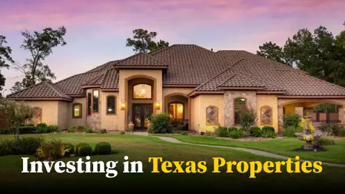 Why Should You Invest in Texas Properties?