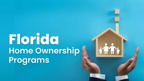 Florida Home Ownership Programs