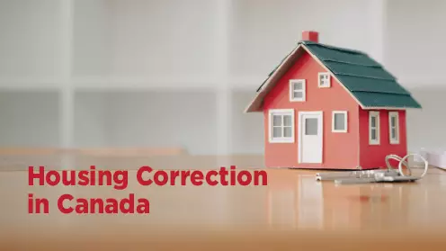 Historic correction underway in Canada, but there won’t be a crash