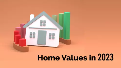 Home values will certainly go up in 2023
