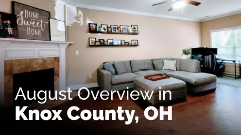 Knox County, OH: the hottest market in August