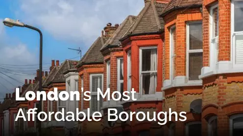 London’s Most Affordable Boroughs