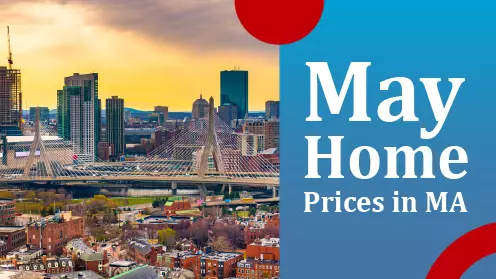 May home prices in Massachusetts drove buyers away