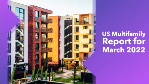 US Multifamily Report, March 2022