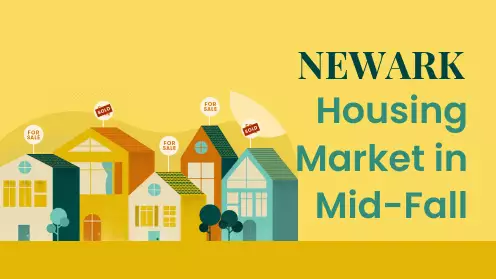 Newark housing market in mid-fall