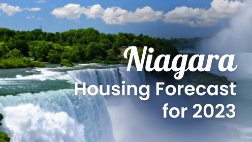 Niagara Region Housing Market Forecast for 2023