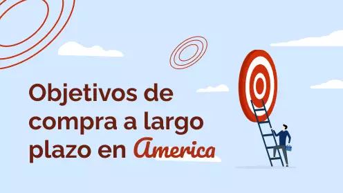 Objetivos de los Compradores de Vivienda a Largo Plazo en America