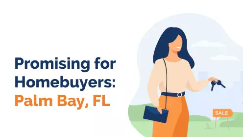 Palm Bay, FL among the promising markets for homebuyers
