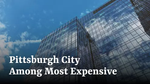 Pittsburgh City, PA among the most expensive cities