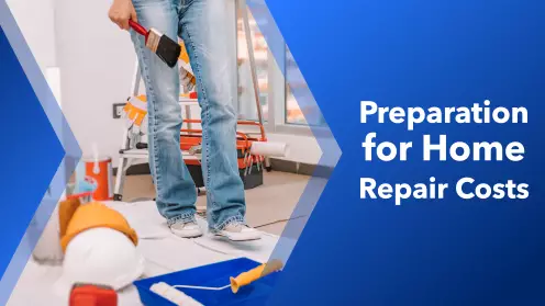 Preparation tips for unexpected home repair costs