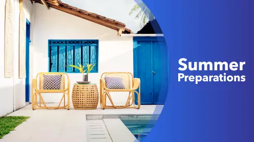 How to prepare a home for summer