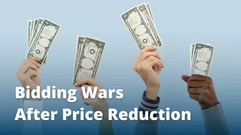 How a price reduction can lead to a bidding war