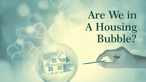 Reasons Why We Are Not In A Housing Bubble