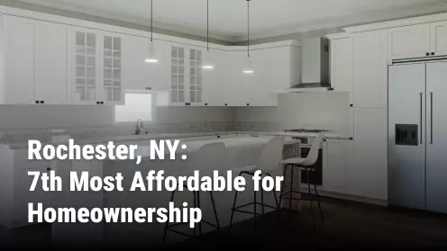 Rochester, NY: 7th most affordable metro to buy a home