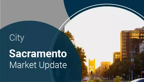 Sacramento Market Update