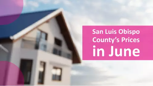 San Luis Obispo County home prices exceeds the median in California