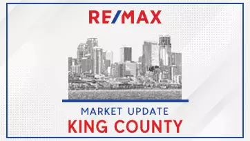 RE/MAX -  King County Monthly Update