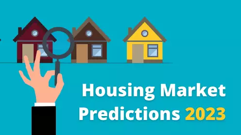 Housing Market Predictions 2023: Will Prices Drop?