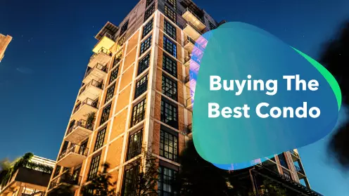 Tips to find the best condo to buy