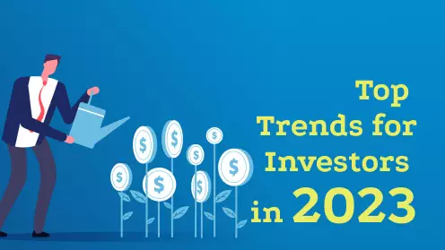 Top Trends for Investors to Consider Next Year