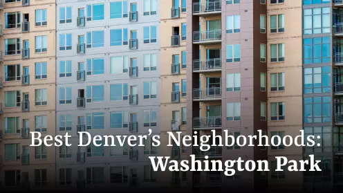 Washington Park: among the best neighborhoods in Denver to buy a home